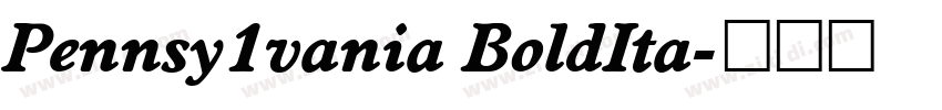 Pennsy1vania BoldIta字体转换